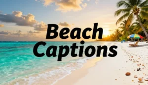 beach captions