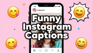 funny instagram captions